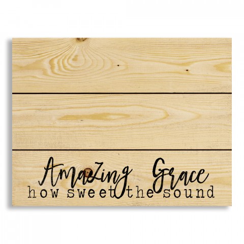 Amazing Grace How Sweet The Sound 14x10.5 Pallet Wood Art