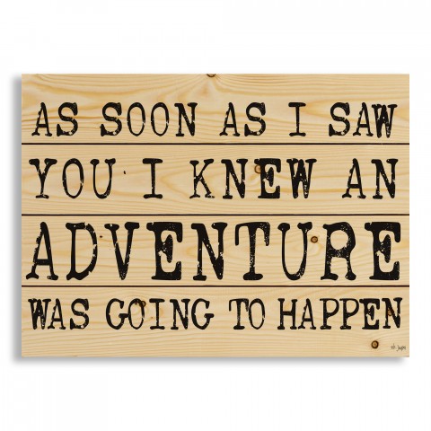 As Soon As I Saw You I Knew 20x14 Pallet Wood Art