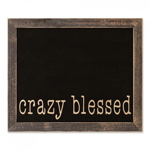 Crazy Blessed 14x11 Framed Pallet Wood Art