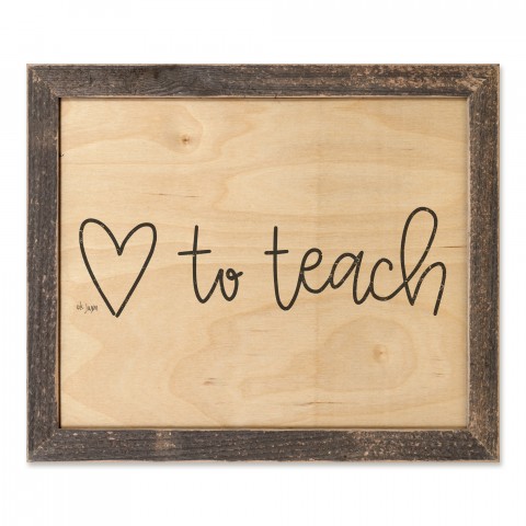 Love To Teach 14x11 Framed Pallet Wood Art