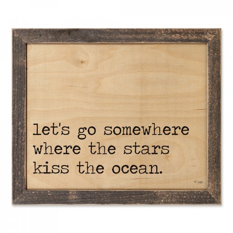 Let's Go Somewhere Where The Stars Kiss The Ocean 14x11 Framed Pallet Wood Art