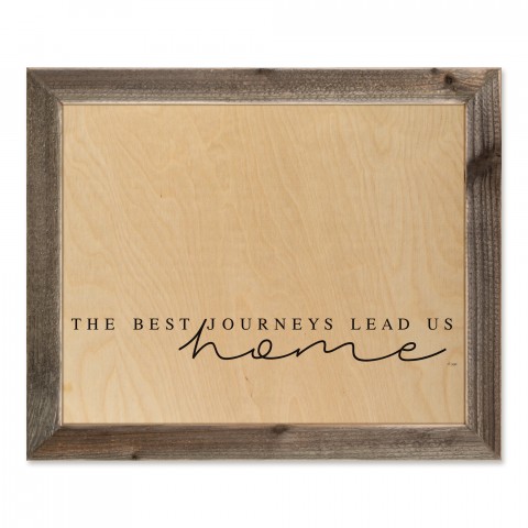 The Best Journeys Lead Us Home 20x16 Framed Pallet Wood Art