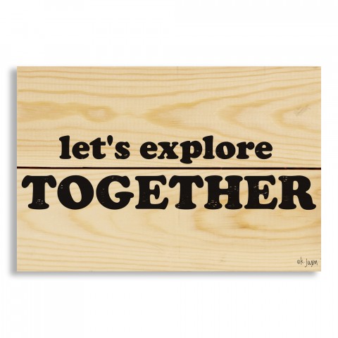 Let's Explore Together 10.5x7 Pallet Wood Art