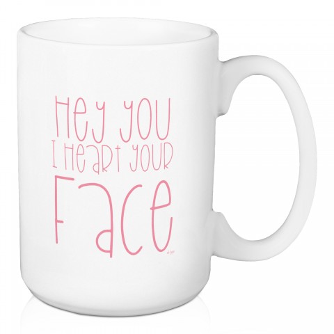 Jaxn Blvd Hey You I Heart Your Face 15 oz Mug