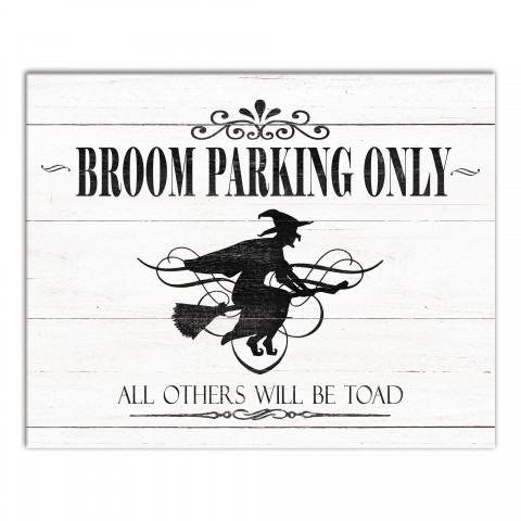 Broom Parking Only 16x20 Canvas Wall Art