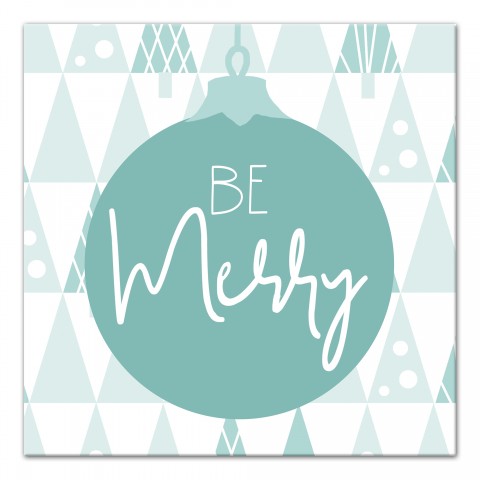 Be Merry 16x16 Canvas Wall Art