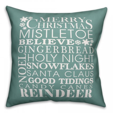Christmas Sayings in Green 18x18 Spun Poly Pillow