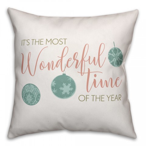 It's The Most Wonderful Time of the Year 18x18 Spun Poly Pillow