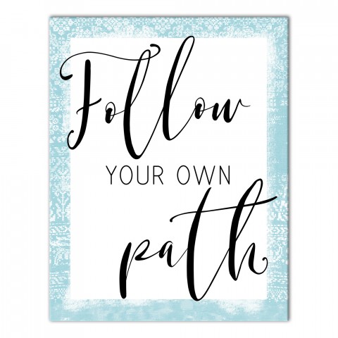 Follow Your Path 11x14 Canvas Wall Art