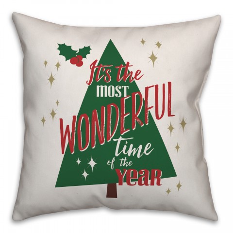 It's The Most Wonderful Time Of The Year 18x18 Spun Poly Pillow