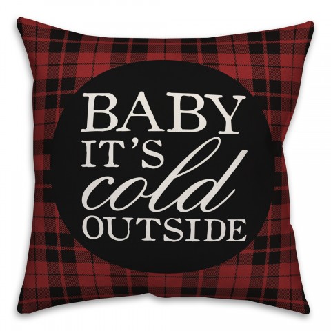 Baby It's Cold Outside Plaid 18x18 Spun Poly Pillow
