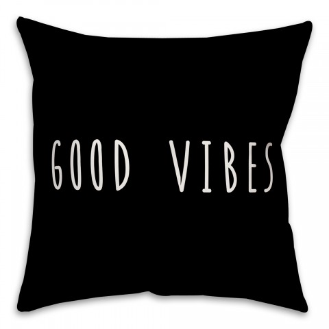 Good Vibes 18x18 Spun Poly Pillow