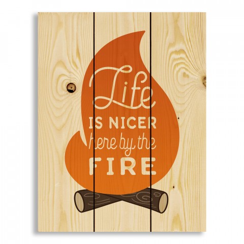 Life is Nicer by the Fire 10.5x14 Pallet Wood Art