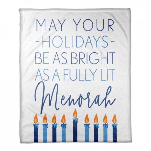 May your Holidays be as Bright as a Fully Lit Menorah 50x60 Coral Fleece Blanket