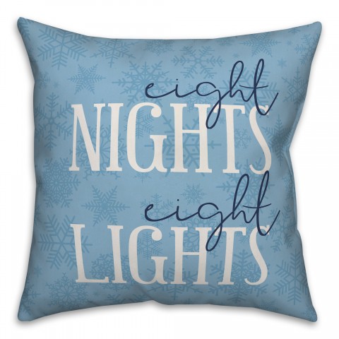 Eight Nights Eight Lights 18x18 Spun Poly Pillow
