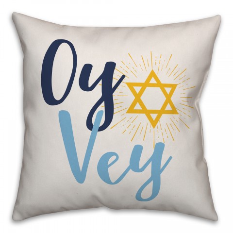 Oy Vey 18x18 Spun Poly Pillow