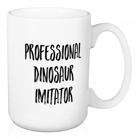 Professional Dinosaur Imitator 15 oz Mug