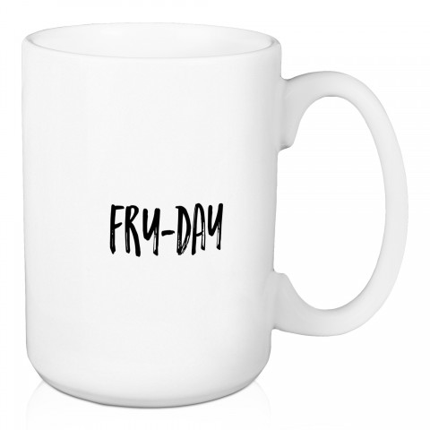 Fry-Day 15 oz Mug