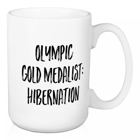 Olympic Gold Medalist: Hiberation 15 oz Mug