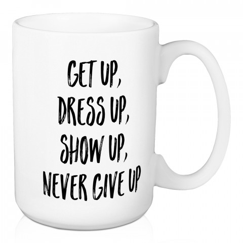 Never Give Up 15 oz Mug