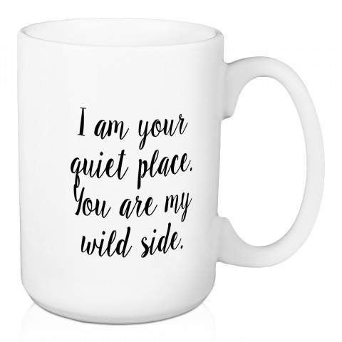 I Am Your Quiet Place 15 oz Mug