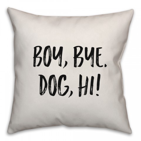 Boy, Bye Pillow