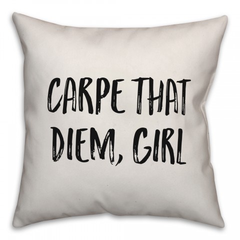 Carpe That Diem, Girl Pillow