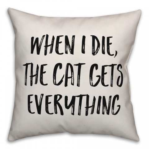 The Cat Gets Everything Pillow