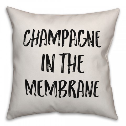 Champagne In The Membrane Pillow