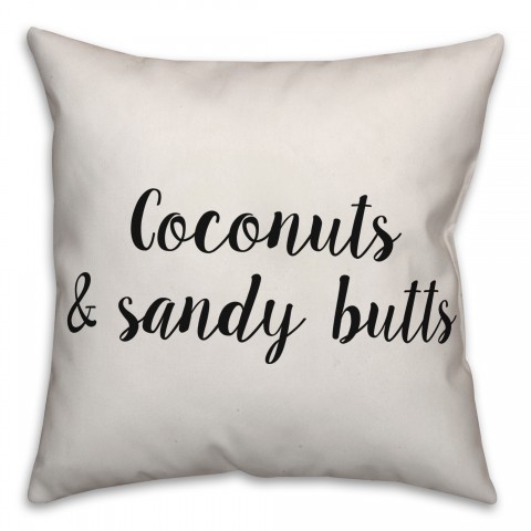 Coconuts & Sandy Butts Pillow