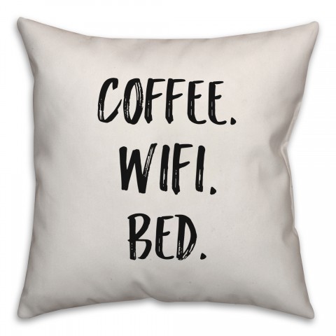 Coffee. Wifi. Bed. Pillow