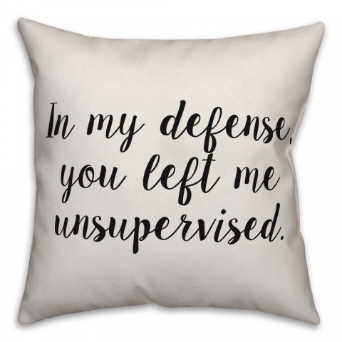 In My Defense Pillow