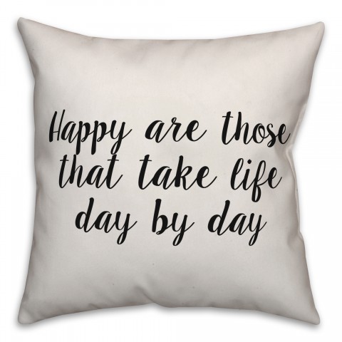 Happy Are Those Pillow