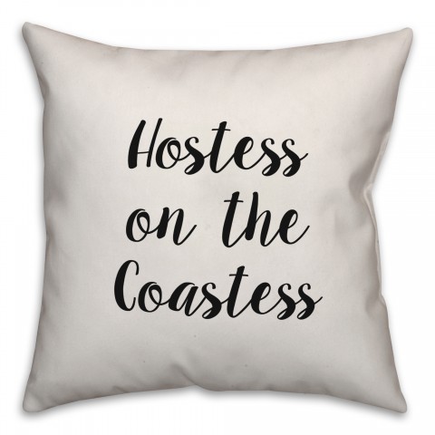 Hostess On The Coastess Pillow