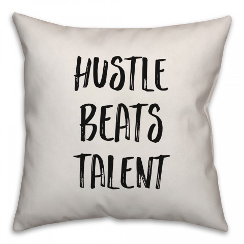 Hustle Beats Talent Pillow