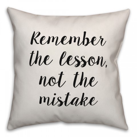 Remember The Lesson Pillow