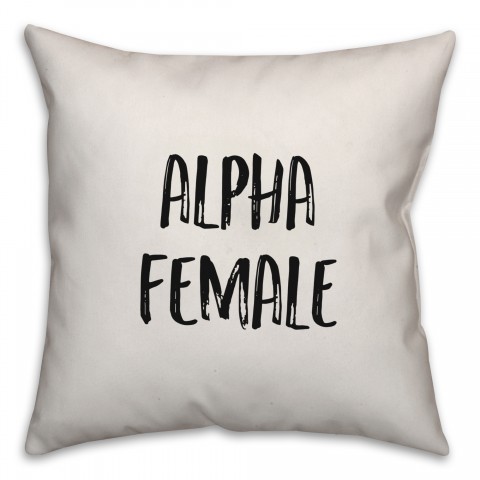 Alpha Female Pillow