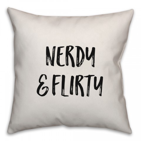 Nerdy & Flirty Pillow