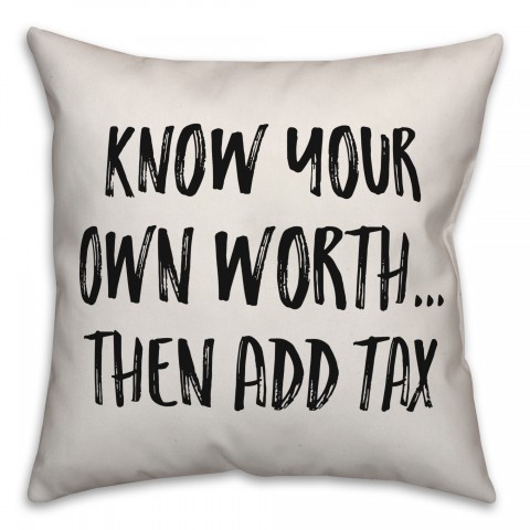 Know Your Own Worth Pillow