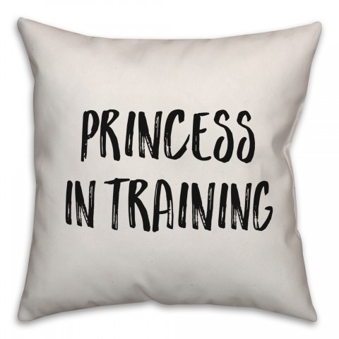 Princess In Training Pillow