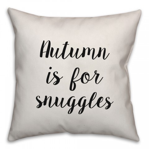 Autumn Is For Snuggles Pillow Cover