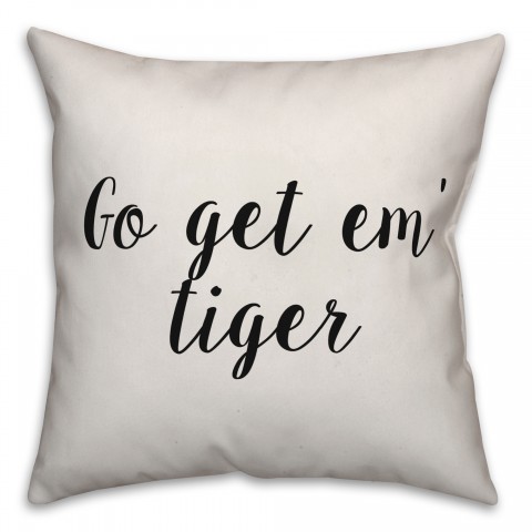 Go Get Em' Tiger Pillow