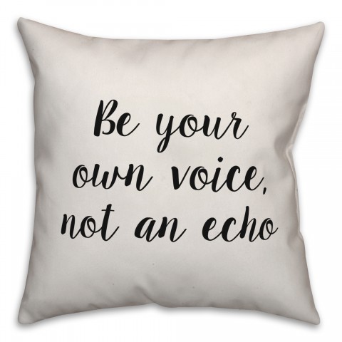 Be Your Own Voice Pillow