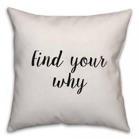 Find Your Why Pillow