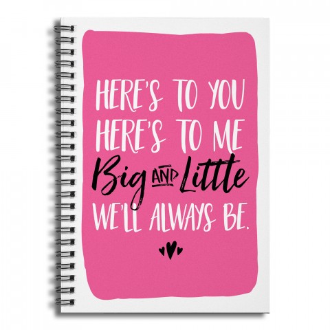Big and Little We'll Always Be 6x8 Ruled Spiral Notebook