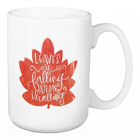 Leaves are Falling Autumn is Calling 15 oz Mug