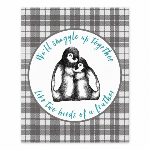 We'll Snuggle Up Together 8x10 Tabletop Canvas