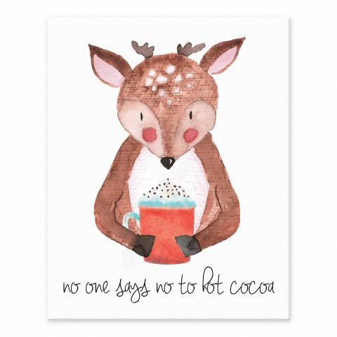 No One Says No to Hot Cocoa 8x10 Tabletop Canvas