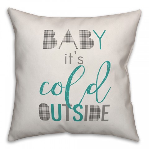 Cold and Cozy 18x18 Spun Poly Pillow