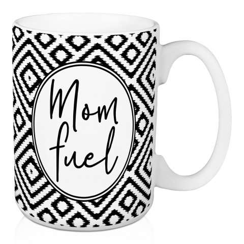 Mom Fuel 15 oz Mug